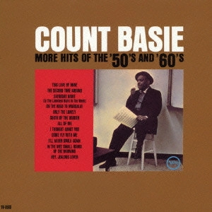COUNT BASIE ORCHESTRA / カウント・ベイシー・オーケストラ / モア・ヒッツ・オブ50’S-60’S / MORE HITS OF 50'S-60'S