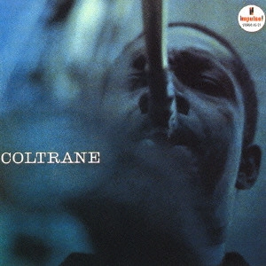 JOHN COLTRANE / ジョン・コルトレーン / コルトレーン / COLTRANE