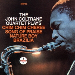 JOHN COLTRANE / ジョン・コルトレーン / ジョン・コルトレーン・カルテット・プレイズ / JOHN COLTRANE QUARTET PLAYS