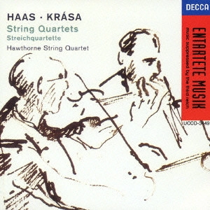 HAWTHORNE STRING QUARTET / ホーソーン弦楽四重奏団 / ハース:弦楽四重奏曲第2番・第3番|クラーサ:弦楽四重奏曲