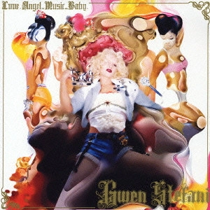 GWEN STEFANI / グウェン・ステファニー / ラヴ.エンジェル.ミュージック.ベイビー. / LOVE. ANGEL. MUSIC. BABY.