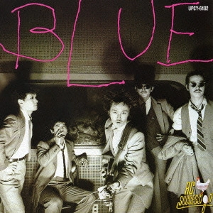 RC SUCCESSION / RCサクセション / BLUE