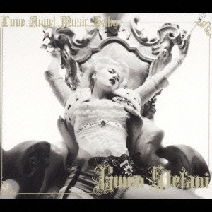 GWEN STEFANI / グウェン・ステファニー / ラヴ・エンジェル・ミュージック・ベイビー～デラックス・エディション / LOVE. ANGEL. MUSIC. BABY. - DELUXE EDITION