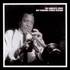 ROY ELDRIDGE / ロイ・エルドリッジ / コンプリート・ヴァーヴ・ロイ・エルドリッジ・スタジオ・セッションズ / THE COMPLETE VERVE ROY ELDRIDGE STUDIO SESSIONS