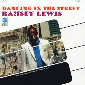 RAMSEY LEWIS / ラムゼイ・ルイス / ダンシング・イン・ザ・ストリート / DANCING IN THE STREET