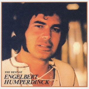 ENGELBERT HUMPERDINCK / エンゲルベルト・フンパーディンク / ラスト・ワルツ~ベスト・オブ・エンゲルベルト・フンパーディンク / THE BEST OF ENGELBERT HUMPERDINCK