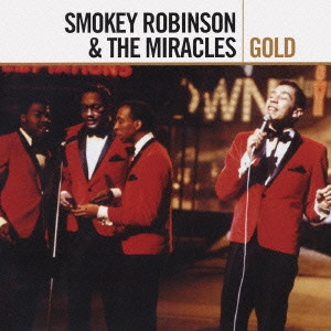 SMOKEY ROBINSON & THE MIRACLES / スモーキー・ロビンソン&ザ・ミラクルズ / スモーキー・ロビンソン&ミラクルズ・ゴールド (国内盤 帯 解説付) / SMOKEY ROBINSON & THE MIRACLES GOLD