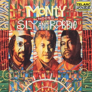 MONTY ALEXANDER / モンティ・アレキサンダー / モンティ・ミーツ・スライ&ロビー / MONTY MEETS SLY AND ROBBIE