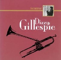 DIZZY GILLESPIE / ディジー・ガレスピー / 千円ジャズ～ザ・ベスト・オブ・