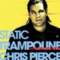CHRIS PIERCE / クリス・ピアス / スタティック・トランポリン　日
