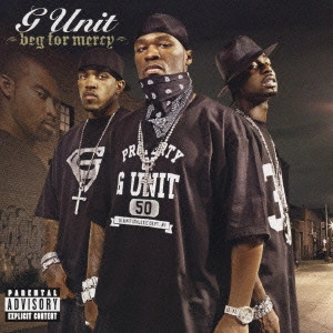 G-UNIT / G-ユニット / ベッグ・フォー・マーシー / BEG FOR MERCY