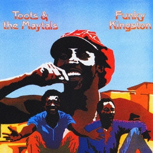 TOOTS & THE MAYTALS / トゥーツ・アンド・ザ・メイタルズ / ファンキー・キングストン / FUNKY KINGSTONN