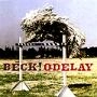 BECK / ベック / オディレイ