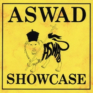 ASWAD / アスワド / ショーケース / SHOWCASE
