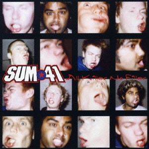 SUM 41 / オール・キラー・ノー・フィラー / ALL KILLER NO FILLER