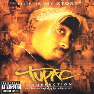 2PAC / トゥーパック / RESURRECTION / レザレクション~ヨミガエリ。
