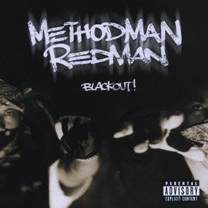 METHODMAN & REDMAN / ブラックアウト! / BLACKOUT!