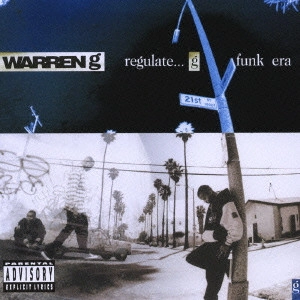 WARREN G / ウォーレン・G / レギュレイト...Gファンク・エラ / REGULATE... G FUNK ERA