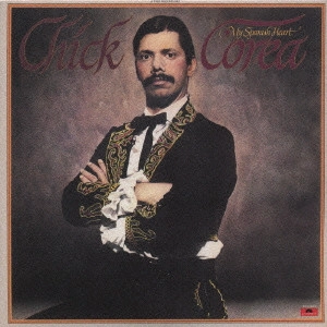 CHICK COREA / チック・コリア / マイ・スパニッシュ・ハート / MY SPANISH HEART