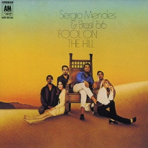 SERGIO MENDES / セルジオ・メンデス / フール・オン・ザ・ヒル / FOOL ON THE HILL