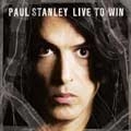 PAUL STANLEY / ポール・スタンレー / リヴ・トゥ・ウィン