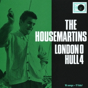 HOUSEMARTINS / ハウスマーティンズ / ロンドン0ハル4 / LONDON 0 HULL 4