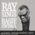 RAY CHARLES + THE COUNT BASIE ORCHESTRA / レイ・シングス、ベイシー・スウ
