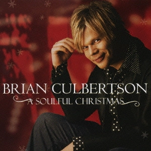 BRIAN CULBERTSON / ブライアン・カルバートソン / ソウルフル・クリスマス / SOULFUL CHRISTMAS