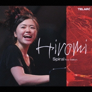 HIROMI / 上原ひろみ / SPIRAL TOUR EDITION / スパイラル ツアー・エディション