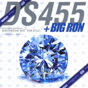 DS455 / BAYBLUES RECORDZ Presents WINTERTIME WIT’ THA D.S.C.~White Nite~ / BAYBLUES RECORDZ PRESENTS WINTERTIME WIT' THA D.S.C - WHITE NITE -