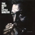LITTLE WALTER / リトル・ウォルター / ベスト･オブ･リトル･ウォルター（紙ジャケット）