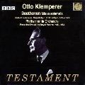 OTTO KLEMPERER / オットー・クレンペラー / ベートーヴェン：ミサ・ソレムニス