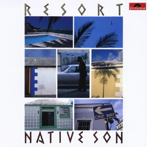 NATIVE SON / ネイティブ・サン / リゾート / RESORT