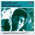 ALEXIS KORNER / アレクシス・コーナー / アレクシス･コーナーズ･ブルース･インコーポレイテッド（紙ジャケット） / ALEXIS KORNER'S BLUES INCORPORATED
