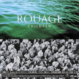 ROUAGE / CHILDREN