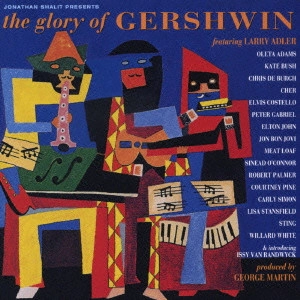 GEORGE GERSHWIN / ジョージ・ガーシュウィン / ザ・グローリー・オブ・ガーシュウィン / THE GLORY OF GERSHWIN