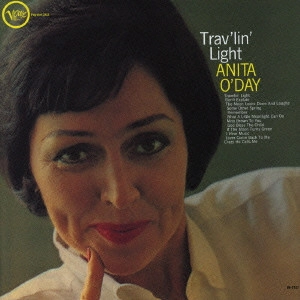 ANITA O'DAY / アニタ・オデイ / TRAV'LIN' LIGHT / トラヴェリン・ライト