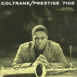 JOHN COLTRANE / ジョン・コルトレーン / コルトレーン / Coltrane
