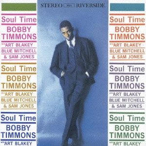 BOBBY TIMMONS / ボビー・ティモンズ / ソウル・タイム / SOUL TIME