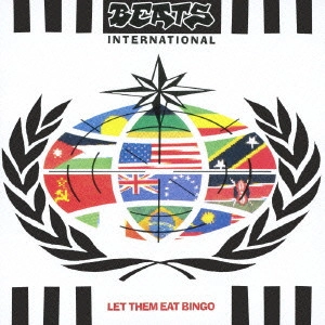 BEATS INTERNATIONAL / ビーツ・インターナショナル / イート・ビンゴ＋リミックス / LET THEM EAT BINGO