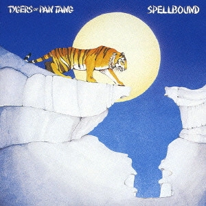 タイガーズ・オブ・パンタン / スペルバウンド / SPELLBOUND
