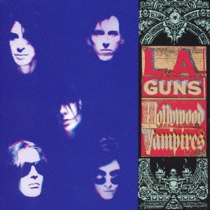 L.A.GUNS / エルエーガンズ / ハリウッド・ヴァンパイアーズ / HOLLYWOOD VAMPIRES