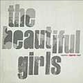 BEAUTIFUL GIRLS / ビューティフル・ガールズ / ジガラッツ