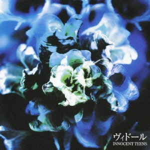 VIDOLL / ヴィドール / INNOCENT TEENS