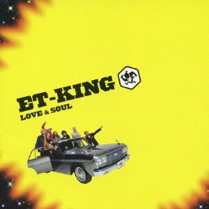 ET-KING / LOVE&SOUL(初回)