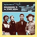 BOOKER T. & THE MG'S / ブッカー・T. & THE MG's / ヴェリー･ベスト･オブ･ブッカーT&MG's / THE VERY BEST OF BOOKER T. & THE MGS