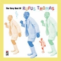 RUFUS THOMAS / ルーファス・トーマス / ヴェリー・ベスト・オブ・ルーフ