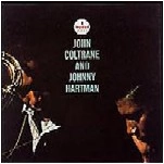 JOHN COLTRANE & JOHNNY HARTMAN / ジョン・コルトレーン&ジョニー・ハートマン / ジョン・コルトレーン・アンド・