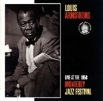 LOUIS ARMSTRONG / ルイ・アームストロング / ライヴ・アット・モンタレー・ジ