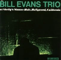 BILL EVANS / ビル・エヴァンス / トリオ・アット・シェリーズ・マン・ホ＋１